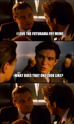 funny-Inception-Futurama-meme-eyes.jpg